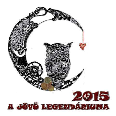 2015 - A Jövő Legendáriuma